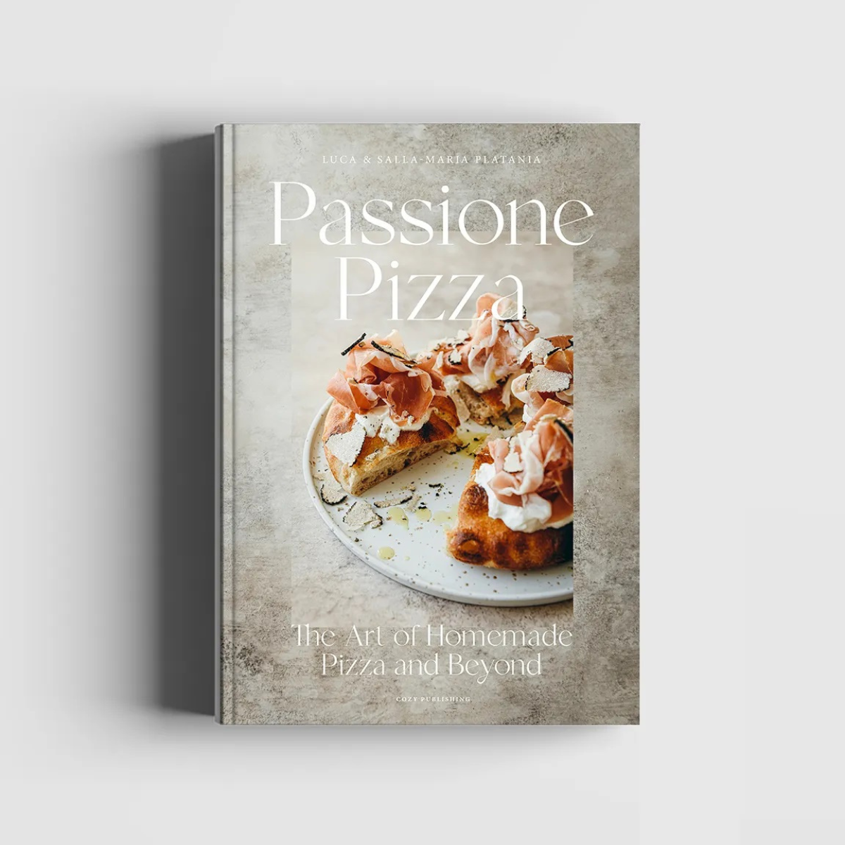 Buch "Passione Pizza - The Art of Homemade Pizza" - Cozy Publishing