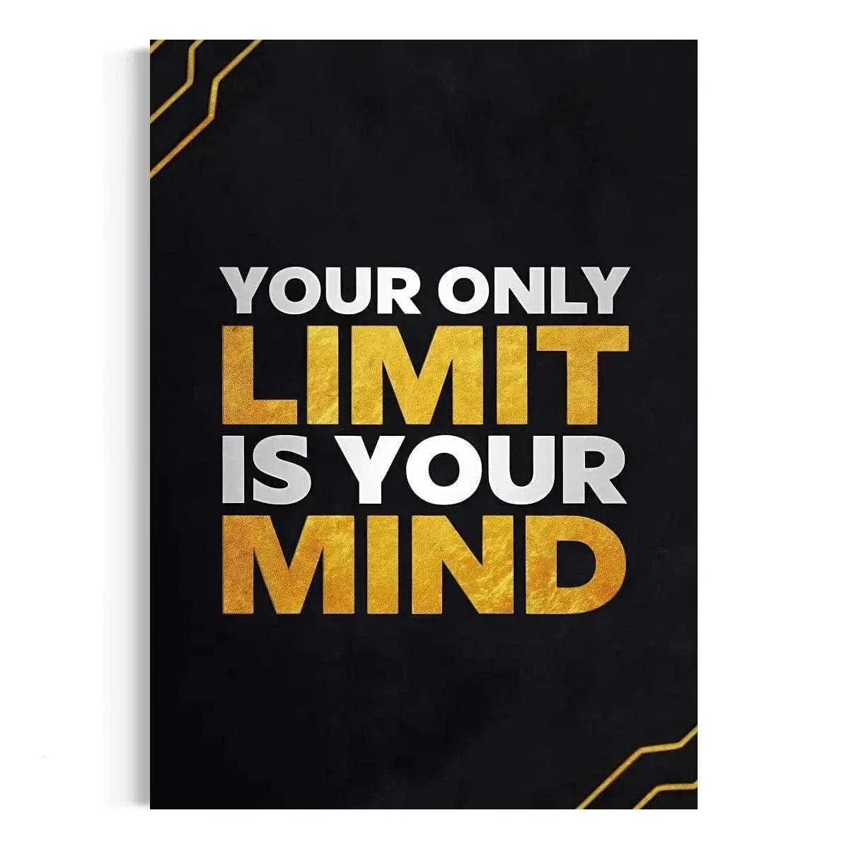 Your only limit is your mind - Leinwandbild Motivation